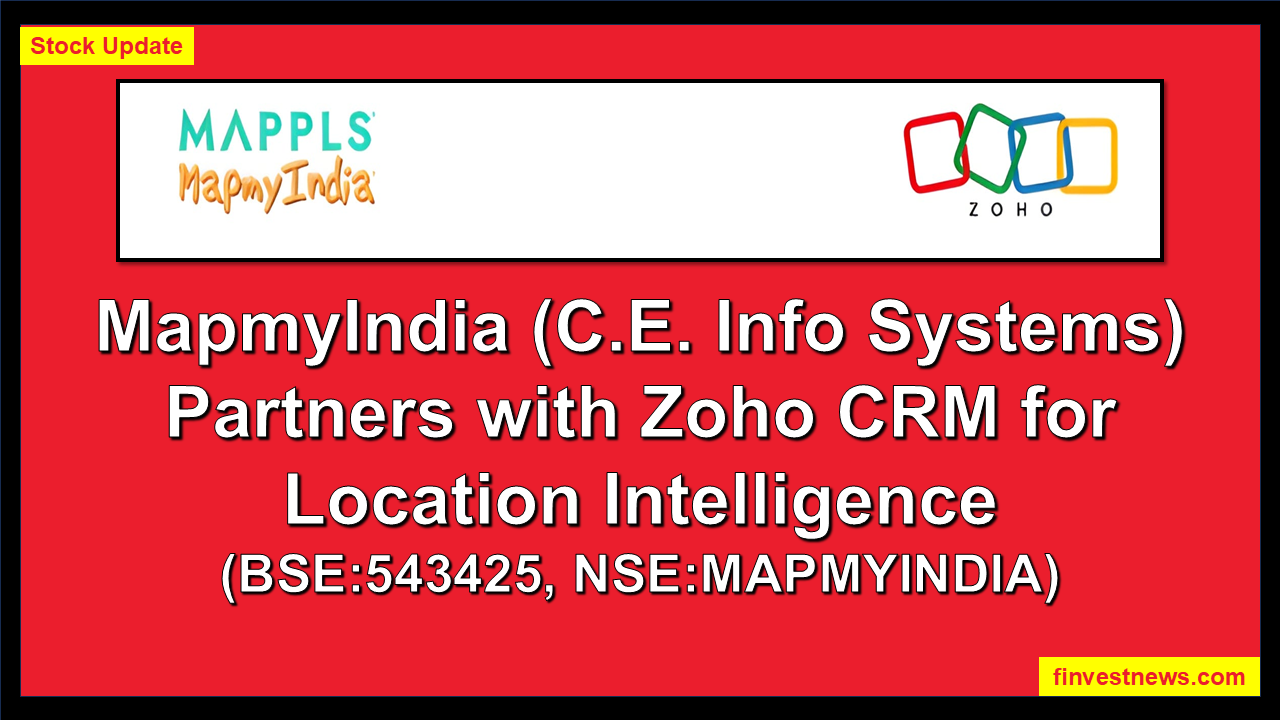 MapmyIndia (C.E. Info Systems) Partners with Zoho CRM for Location Intelligence