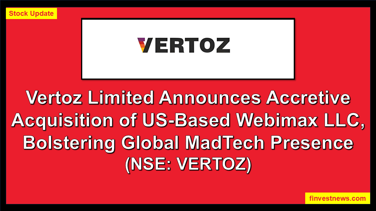 Vertoz-Limited-Announces-Accretive-Acquisition-of-US-Based-Webimax-LLC-Bolstering-Global-MadTech-Presence