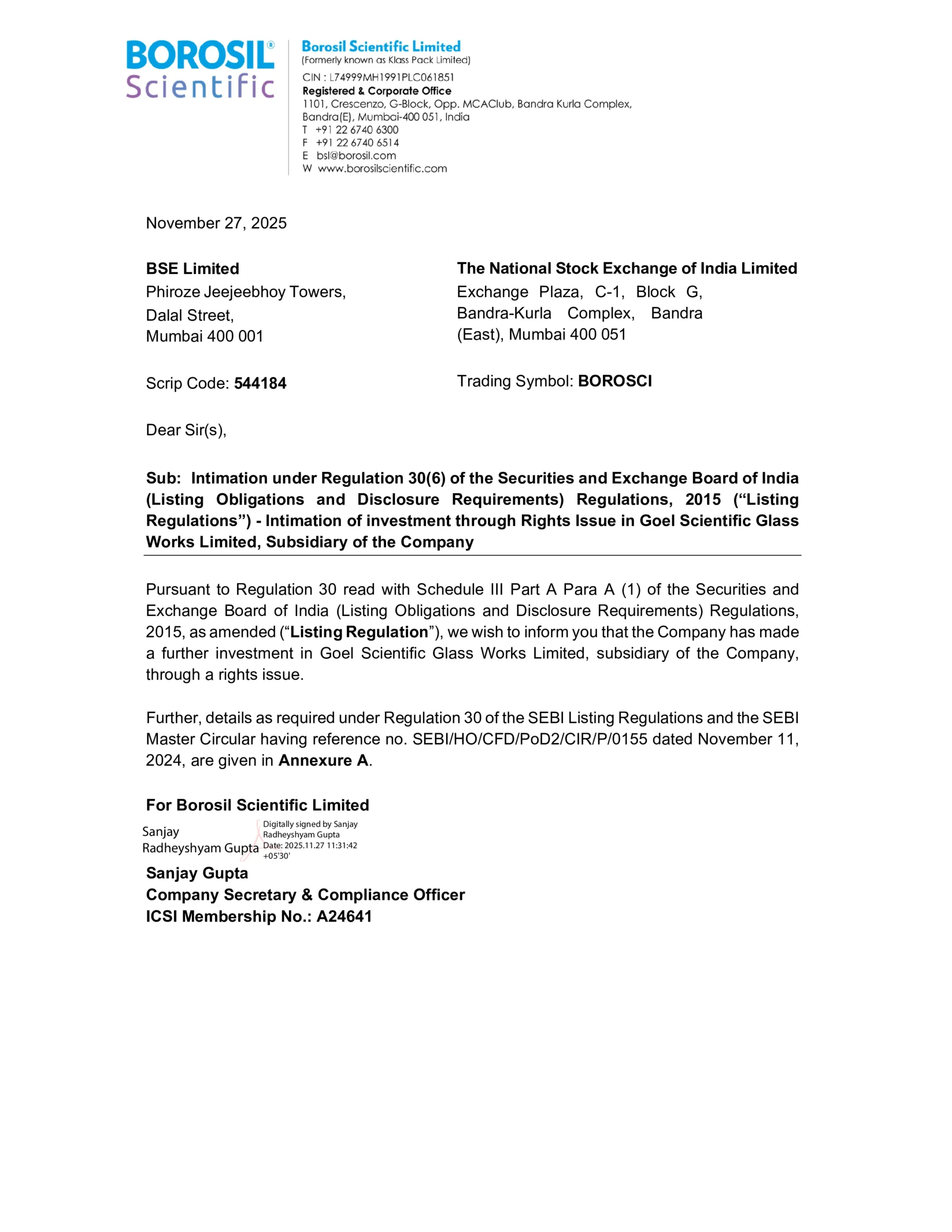 Official letter from Borosil Scientific Limited to BSE and NSE, dated November 27, 2025, intimating a further investment in its subsidiary, Goel Scientific Glass Works Limited, via a rights issue. Signed by Company Secretary Sanjay Gupta.
