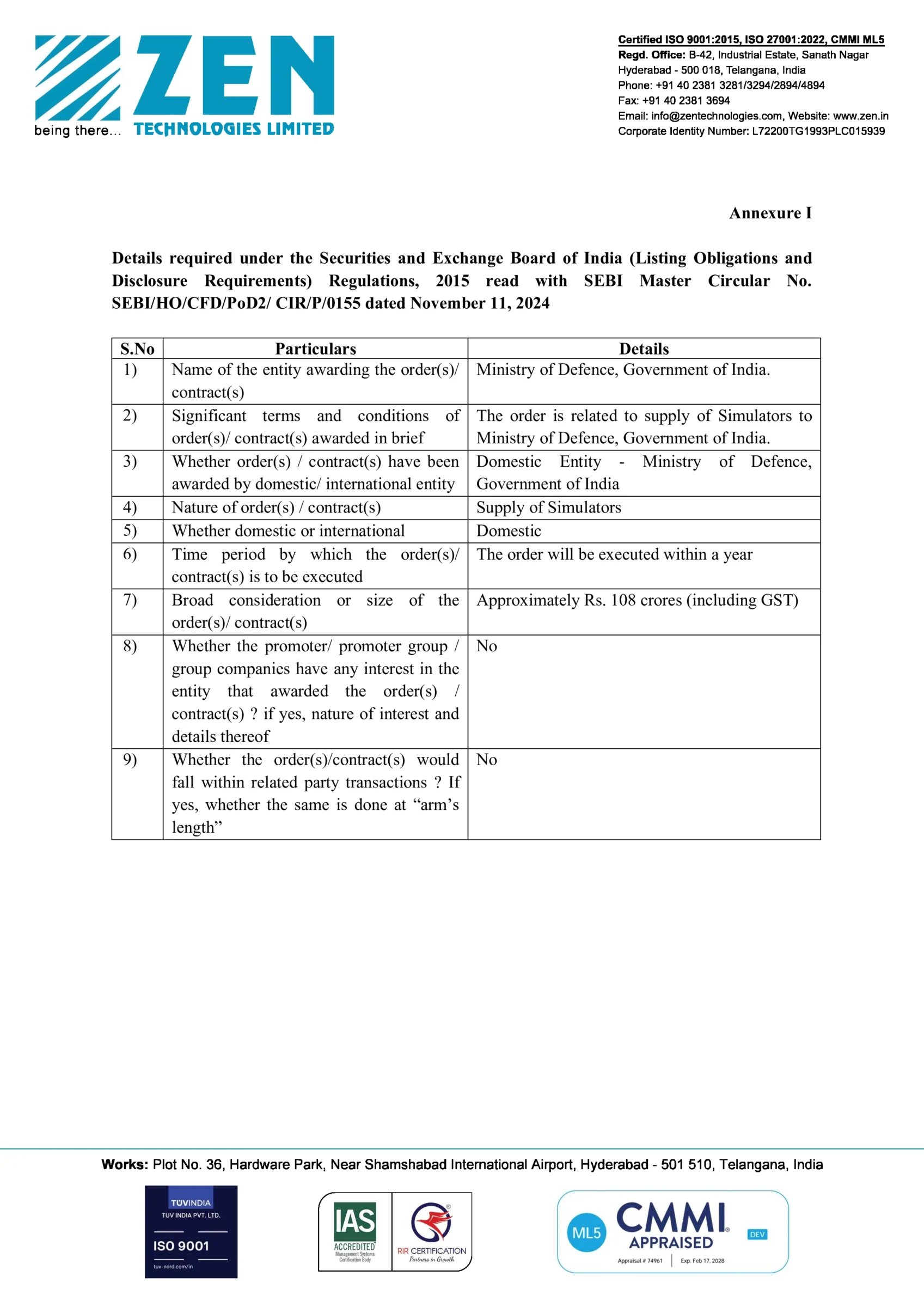 Zen Technologies Bags Prestigious ₹108 Crore Defence Order for Simulators - httpsnsearchives.nseindia.comcorporateZENTEC_25112025105638_Receipt_of_Order25112025.pdf Page 2

