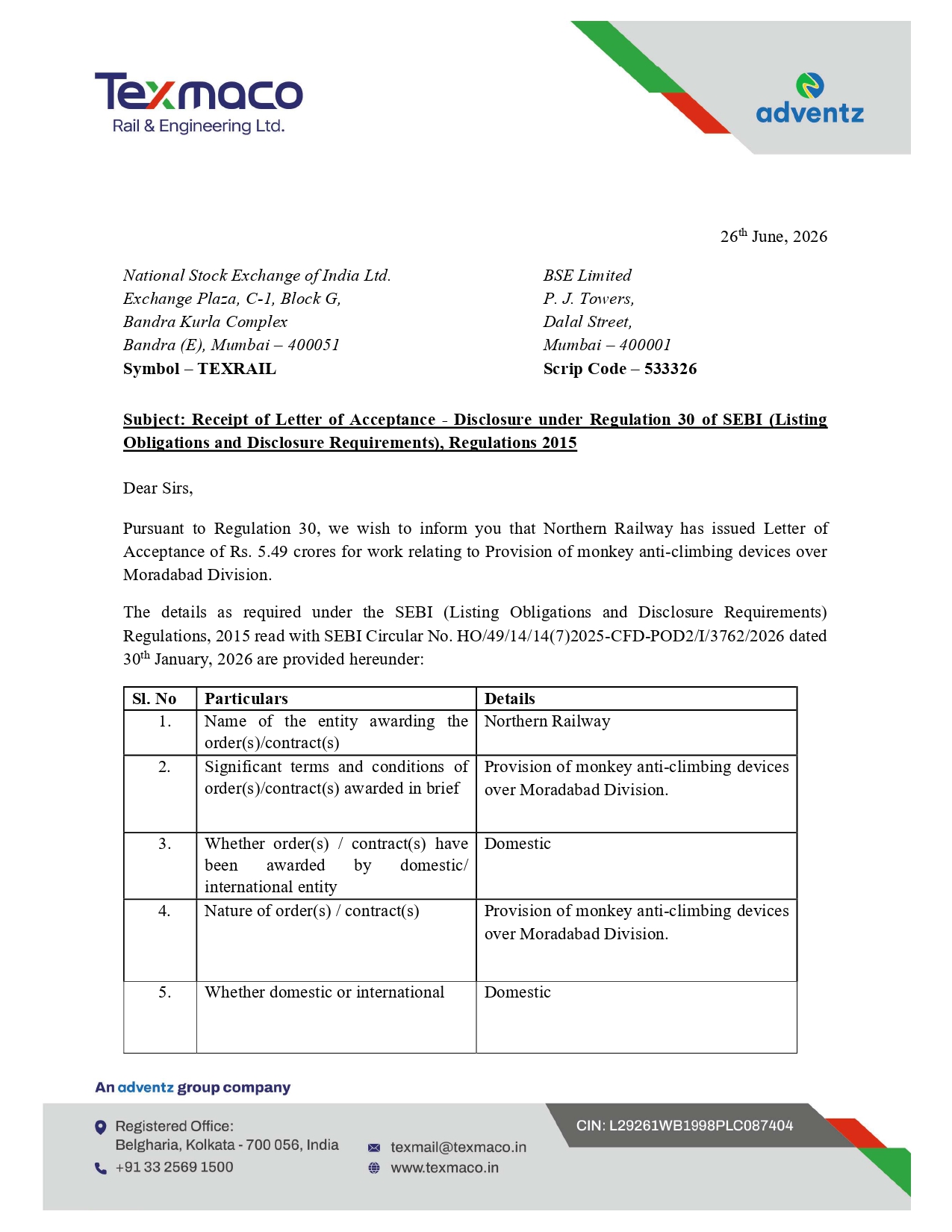 Corporate announcement letter dated 26th June 2026 from Texmaco Rail & Engineering Limited addressed to the National Stock Exchange of India Ltd. (Symbol: TEXRAIL) and BSE Limited (Scrip Code: 533326). The subject line reads: "Receipt of Letter of Acceptance - Disclosure under Regulation 30 of SEBI (Listing Obligations and Disclosure Requirements), Regulations 2015." The letter informs that Northern Railway has issued a Letter of Acceptance worth Rs. 5.49 crores for work relating to Provision of monkey anti-climbing devices over Moradabad Division. The document references SEBI Circular No. HO/49/14/14(7)2025-CFD-POD2/I/3762/2026 dated 30th January 2026. The letterhead prominently displays "An adventz group company" at the footer. The page includes a table with five key disclosure details: Name of the awarding entity (Northern Railway), significant terms and conditions (Provision of monkey anti-climbing devices over Moradabad Division), domestic/international status (Domestic), nature of order (Provision of monkey anti-climbing devices over Moradabad Division), and domestic or international classification (Domestic). Texmaco Rail & Engineering Limited share price news, Texmaco Rail order win Northern Railway, Texmaco Rail SEBI disclosure PDF.